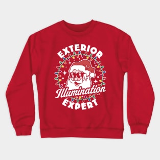 Exterior Illumination Expert Funny Christmas Lights Santa Crewneck Sweatshirt